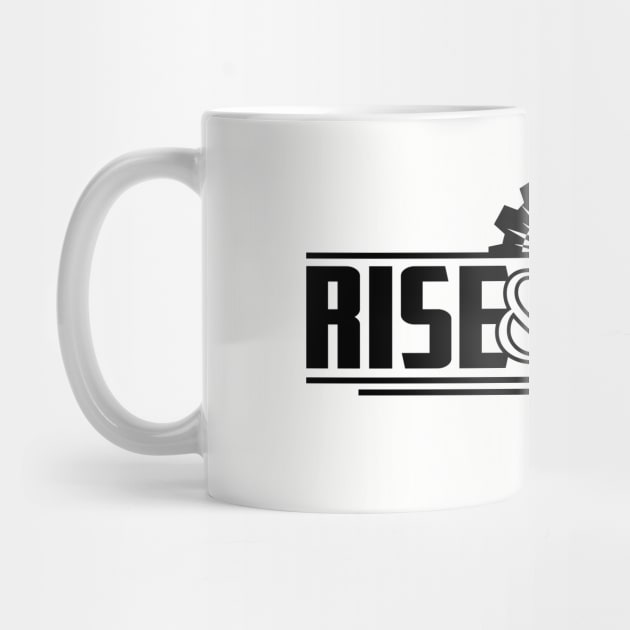 Rise & Grind by INpressMerch